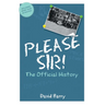Please Sir! The Official History