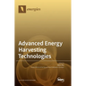 Advanced Energy Harvesting Technologies