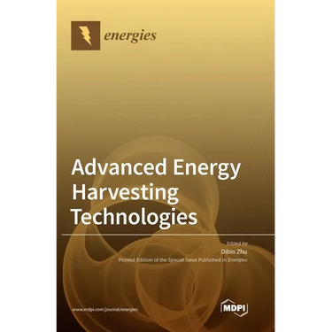 Advanced Energy Harvesting Technologies
