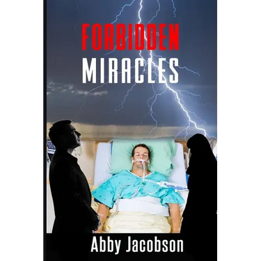 Forbidden Miracles
