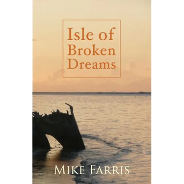 Isle of Broken Dreams