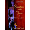 Skeletons in the Closet & Other Creepy Stories