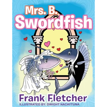 Mrs. B Swordfish