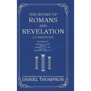 Romans and Revelation: A Commentary