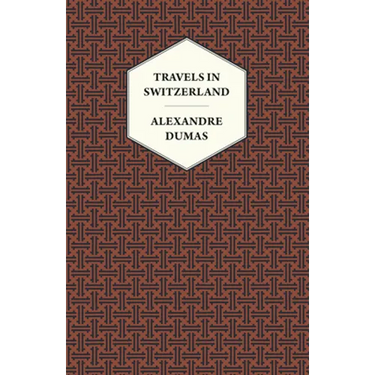 Travels in Switzerland