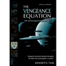 The Vengeance Equation