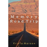 Memory Road Trip: A Retrospective Travel Journey