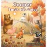 Cooper Finds His Voice