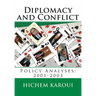 Diplomacy and Conflict: Policy Analyses: 2001-2003