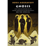 Gnosis Volume III: Esoteric Cycle: Study and Commentaries on the Esoteric Tradition of Eastern Orthodoxy