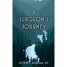 A Surgeon's Journey