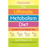 The Ultimate Metabolism Diet: Eat Right for Your Metabolic Type
