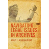 Navigating Legal Issues in Archives