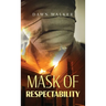 Mask of Respectability
