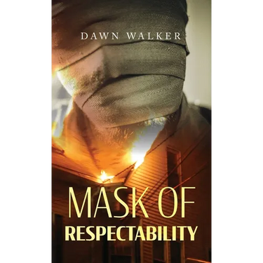 Mask of Respectability