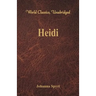 Heidi (World Classics, Unabridged)