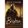 Broken Soldier: A Lost Hearts Novella: Novella One
