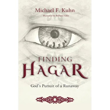Finding Hagar: God's Pursuit of a Runaway
