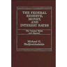 The Federal Reserve, Money, and Interest Rates: The Volcker Years and Beyond