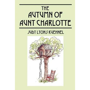 The Autumn of Aunt Charlotte