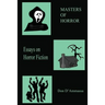 Masters of Horror: Volume One: Essays on Horror Fiction
