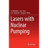 Lasers with Nuclear Pumping