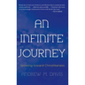 An Infinite Journey: Growing toward Christlikeness