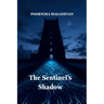 The Sentinel's Shadow