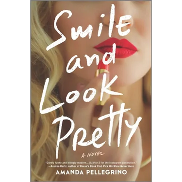 Smile and Look Pretty