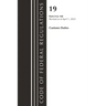 Code of Federal Regulations, Title 19 Customs Duties 0-140 2023