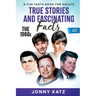 True Stories and Fascinating Facts About the 1960s