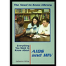 Everything You Need to Know about AIDS and HIV