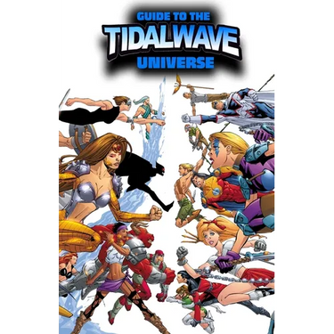 Guide to the TidalWave Universe OMNIBUS