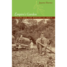Empire's Garden: Assam and the Making of India