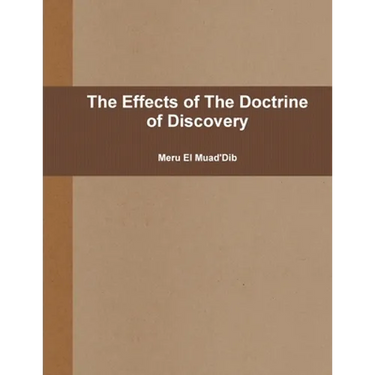 The Effects of The Doctrine of Discovery