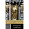 Le Morte Darthur: A Norton Critical Edition