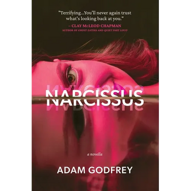 Narcissus: A Novella