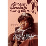 So Many Blessings Along The Way: A Memoir