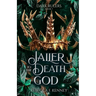 Jailer to the Death God: A Standalone Dark Rulers Romance