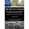 The Big Toxic School: Wilkes-Barre Area's Tale of Corruption, Deception, Taxation & Tyranny