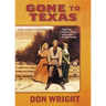 Gone to Texas