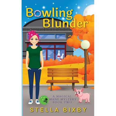Bowling Blunder: A Magical Mane Mystery