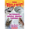 Who Would Win?: Ultimate Small Shark Rumble: Volume 28