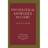 Psychological Knowledge in Court: Ptsd, Pain, and Tbi