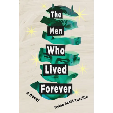 The Men Who Lived Forever