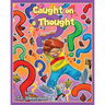 Caught on a Thought