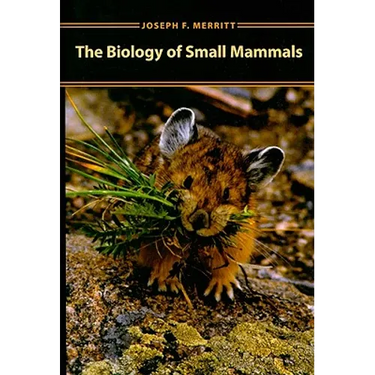 Biology of Small Mammals