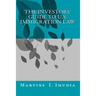 The Investors' Guide to U.S. Immigration Law