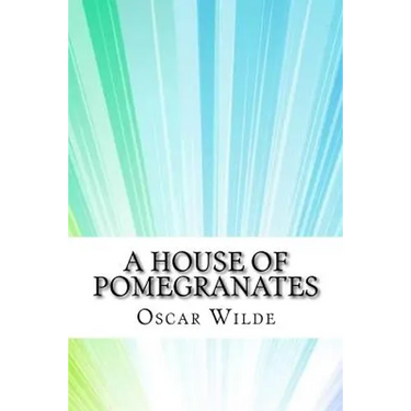 A House of Pomegranates