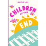 Children at the End